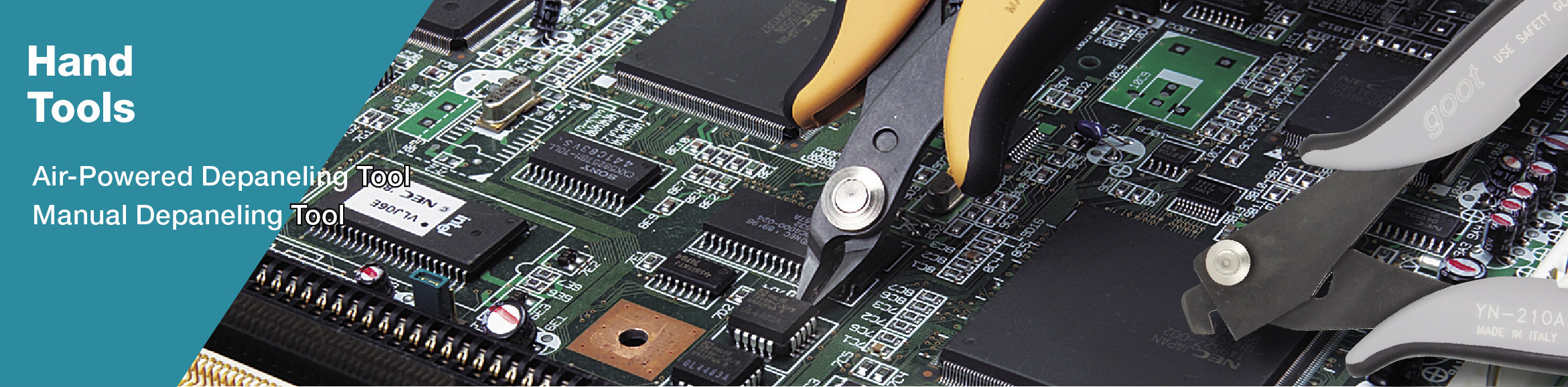 Depaneling Tools｜Hand Tools｜Products｜TAIYO ELECTRIC IND. CO., LTD.